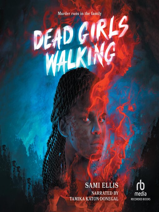 Title details for Dead Girls Walking by Sami Ellis - Available